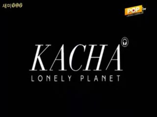 SPOT KACHA POP NO.1 (2 Spots) & MV รอฉันอยู่ตรงนั้น