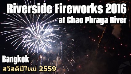Riverside fireworks 2016 at Chao Phraya River