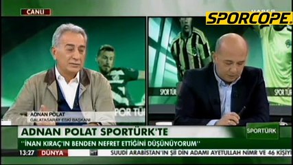 'İnan Kıraç benden nefret ediyordu'