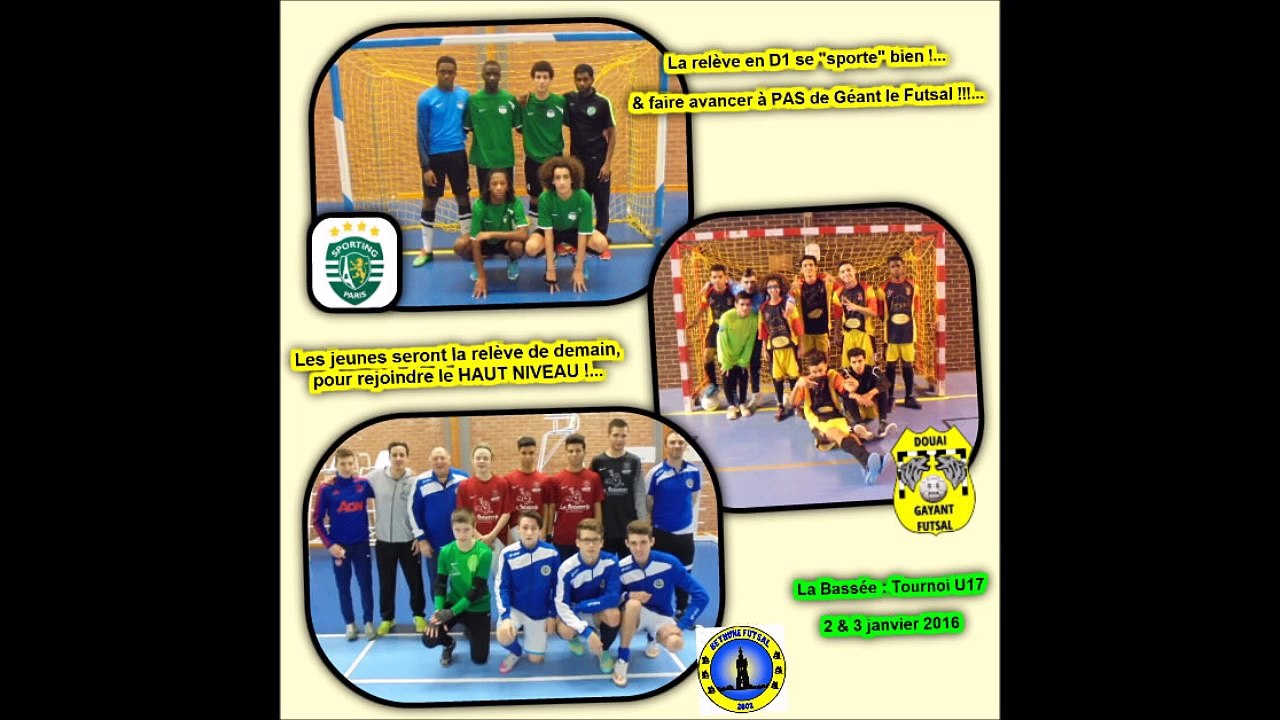 U17 : #MadeinGayant se "sporte" bien !... KIFF le Futsal : Tournoi de la Bassée - 2 & 3 janvier 2016 ...