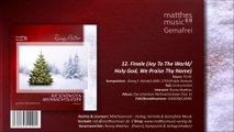 Finale: Joy To The World/Holy God, We Praise Thy Name (12/13) - CD: Die schönsten Weihnachtslieder (Vol. 2)