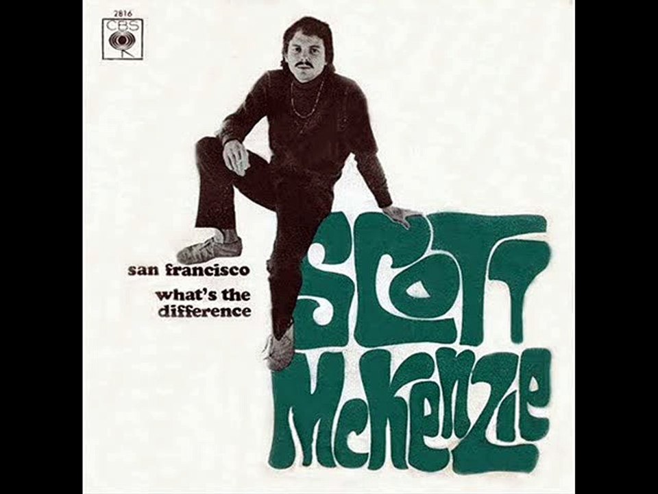 San Francisco (Be Sure to Wear Flowers in Your Hair)