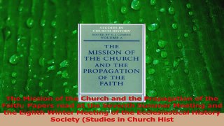 PDF Download  The Mission of the Church and the Propagation of the Faith Papers read at the Seventh Read Online