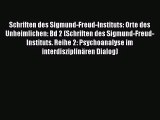 Schriften des Sigmund-Freud-Instituts: Orte des Unheimlichen: Bd 2 (Schriften des Sigmund-Freud-Instituts.