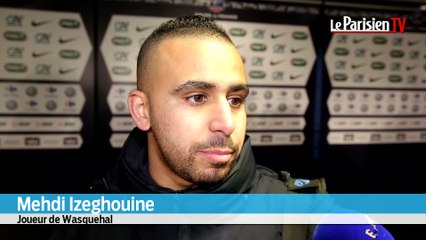 Wasquehal - PSG (0-1) : « On y a cru »