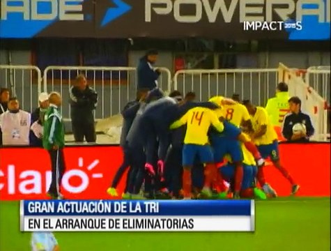 El fantástico inicio de la Selección Ecuatoriana en eliminatorias a Rusia 2018