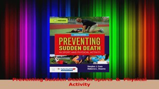 PDF Download  Preventing Sudden Death In Sports    Physical Activity Read Full Ebook