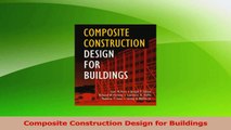 PDF Download  Composite Construction Design for Buildings PDF Online