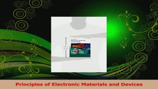 PDF Download  Principles of Electronic Materials and Devices PDF Full Ebook
