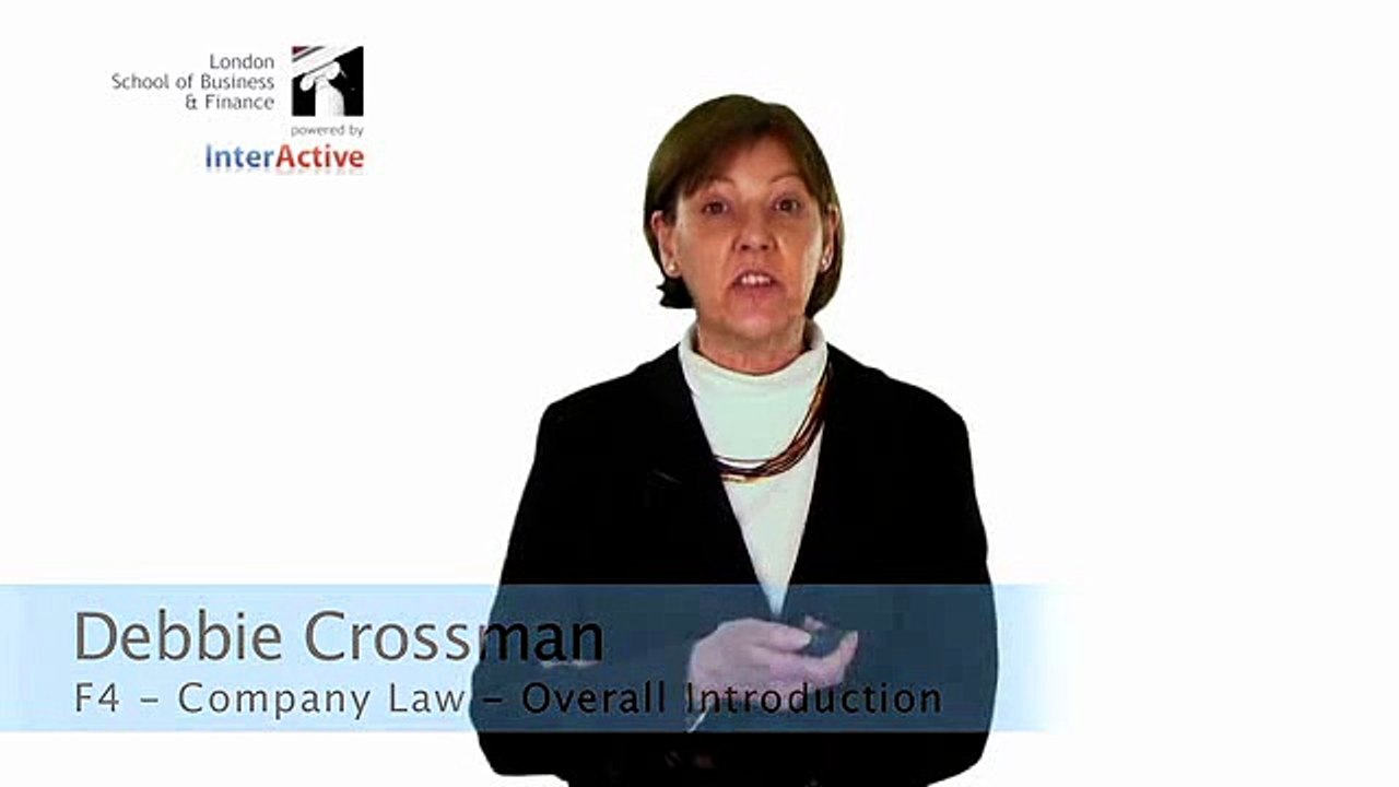 ACCA F4 Company Law - Overall Introduction