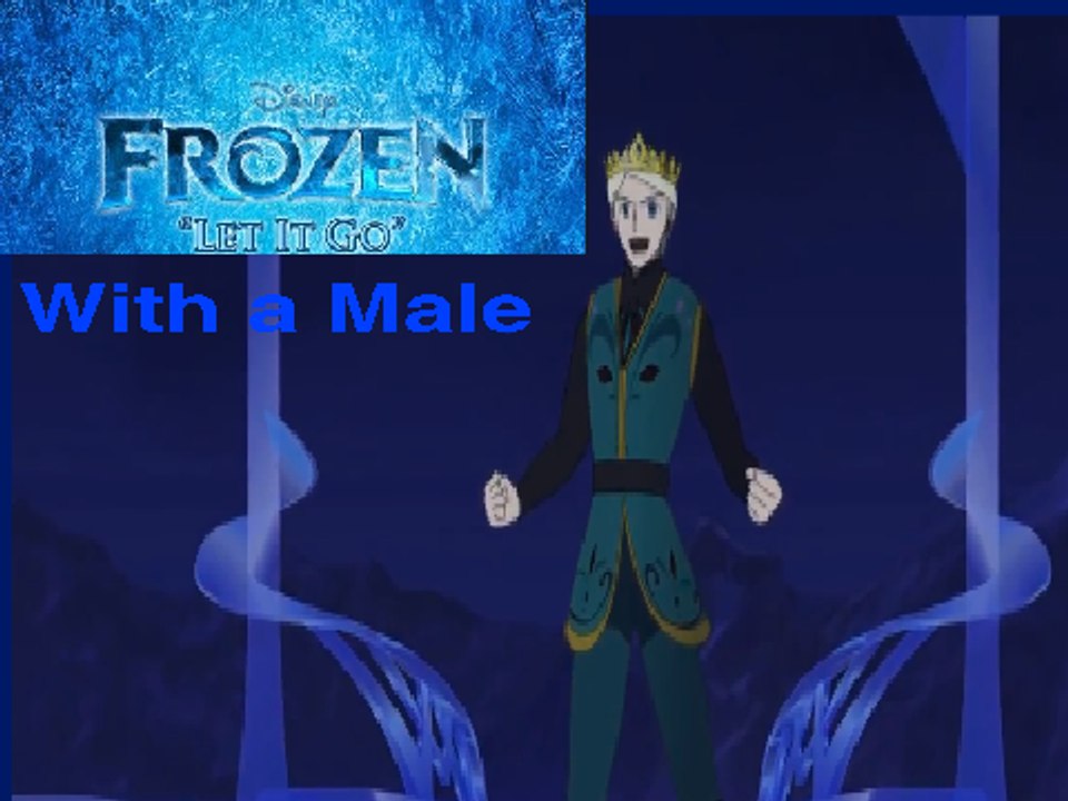 Disney S Frozen Let It Go Sequence Animated Performed By Natewantstobattle Male Version