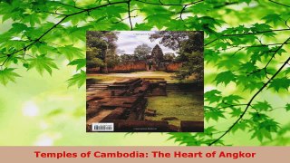 Read  Temples of Cambodia The Heart of Angkor EBooks Online