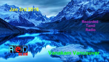 Vanakam Vancouver 2016-01-03
