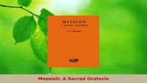 Read  Messiah A Sacred Oratorio Ebook Free