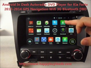 Kia Forte Car Audio System Android DVD GPS Navigation Wifi