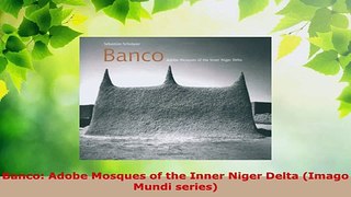 Download  Banco Adobe Mosques of the Inner Niger Delta Imago Mundi series EBooks Online