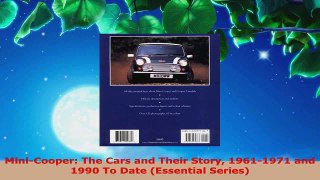 Read  MiniCooper The Cars and Their Story 19611971 and 1990 To Date Essential Series EBooks Online
