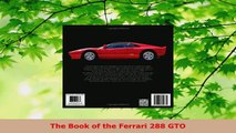 Read  The Book of the Ferrari 288 GTO Ebook Free