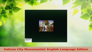 Read  Vatican City Monumental English Language Edition EBooks Online