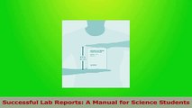 Read  Successful Lab Reports A Manual for Science Students Ebook Online