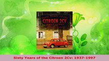 Read  Sixty Years of the Citroen 2Cv 19371997 Ebook Free