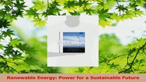 Read  Renewable Energy Power for a Sustainable Future Ebook Online