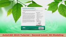 Download  AutoCAD 2015 Tutorial  Second Level 3D Modeling PDF Online
