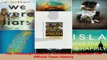 The Pittsburgh Steelers Revised and Updated The Official Team History PDF