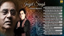 Best Of Jagjit Singh Ghazals - Jagjit Singh Ghazals