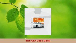 Read  The Car Care Book EBooks Online