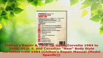 Download  Chiltons Repair  TuneUp Guide Corvette 1984 to 1986 All U S and Canadian New Body PDF Online