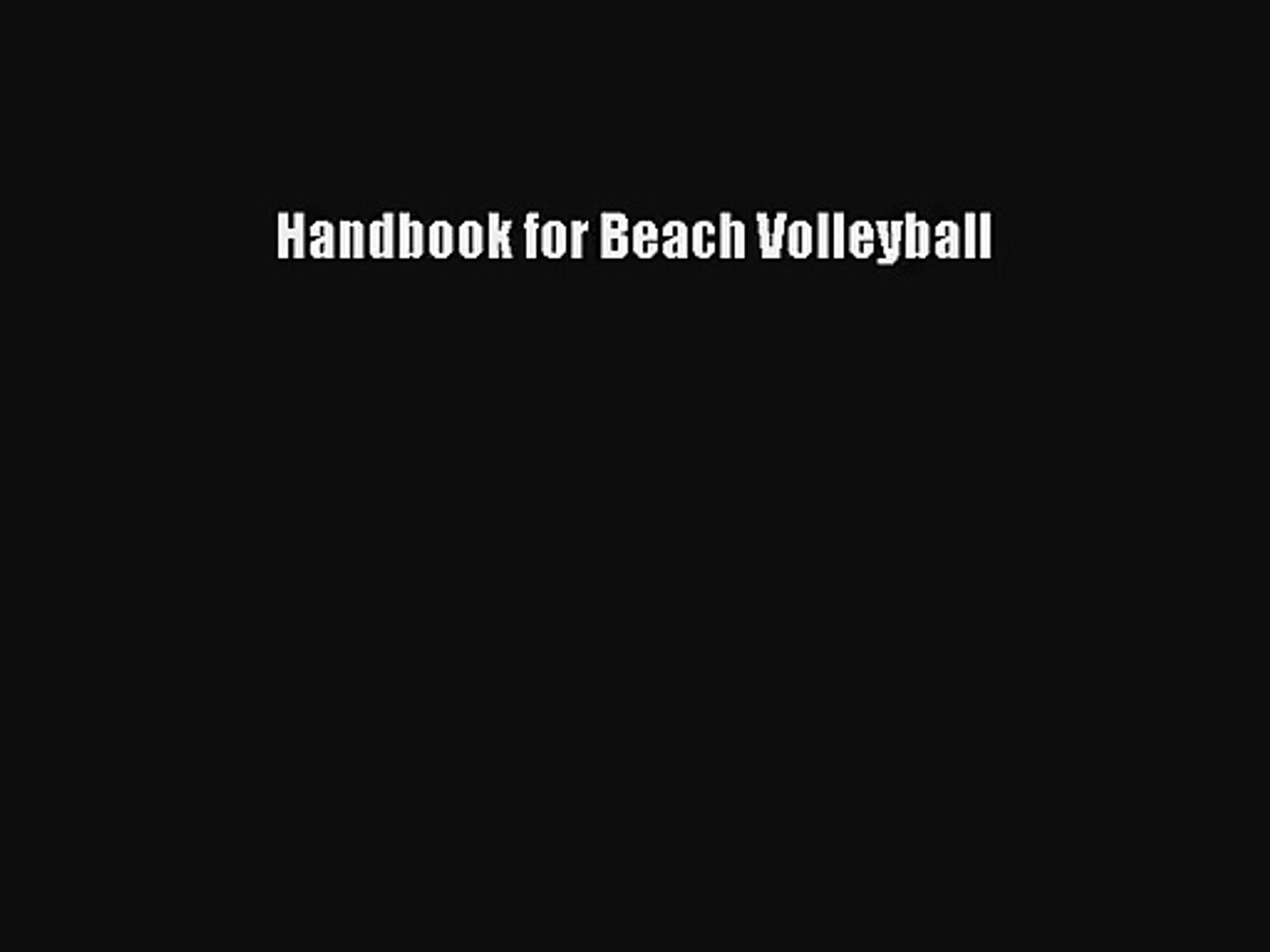⁣Handbook for Beach Volleyball [Read] Full Ebook