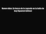 Nueve vidas: En busca de lo sagrado en la India de hoy (Spanish Edition) [Read] Online