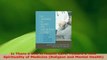 Download  Is There a God in Health Care Toward a New Spirituality of Medicine Religion and Mental Ebook Online