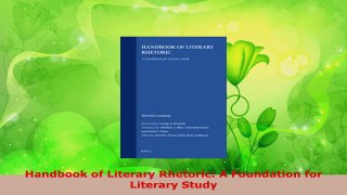 Read  Handbook of Literary Rhetoric A Foundation for Literary Study EBooks Online