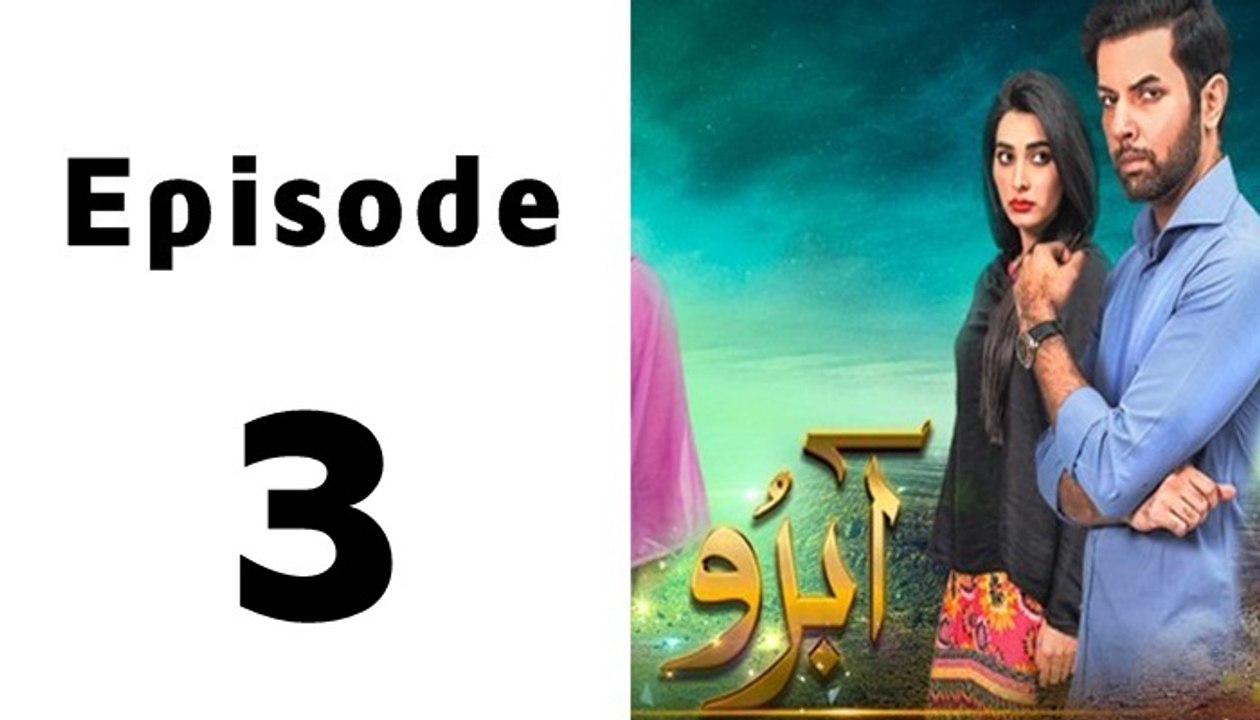 Aabro Episode 3 Full on Hum Tv in High Quality