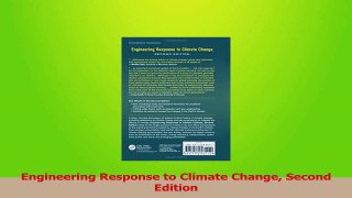 Read  Engineering Response to Climate Change Second Edition Ebook Online
