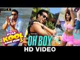 Oh Boy - Kyaa Kool Hain Hum 3  Tusshar Kapoor - Aftab Shivdasani - Mandana Karimi