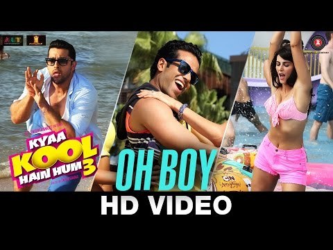 Oh Boy - Kyaa Kool Hain Hum 3 Tusshar Kapoor - Aftab Shivdasani - Mandana Karimi