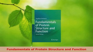 Download  Fundamentals of Protein Structure and Function PDF Free