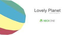 Lovely Planet | Official Xbox One Trailer