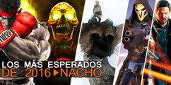Juegos más esperados 2016, Nacho Ortiz