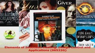 PDF Download  Elements of Induction Heating Design Control and Applications 06522G PDF Online