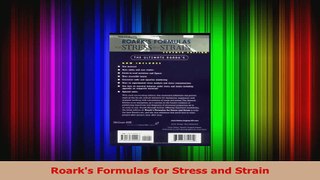 PDF Download  Roarks Formulas for Stress and Strain Read Online