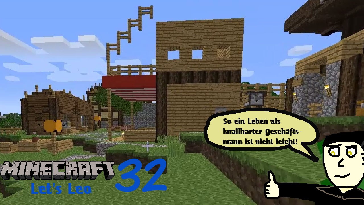 Minecraft let's leo 32: geschäftiger ladenbetrieb