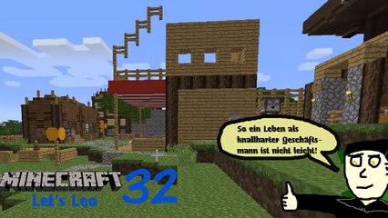 Minecraft Let's Leo 32: Geschäftiger Ladenbetrieb