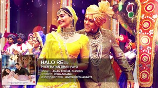 Halo Re Full Song (Audio) | Prem Ratan Dhan Payo | Salman Khan, Sonam Kapoor