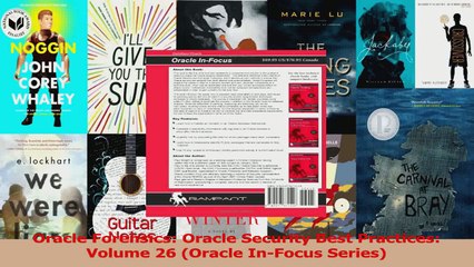 PDF Download  Oracle Forensics Oracle Security Best Practices Volume 26 Oracle InFocus Series Download Online