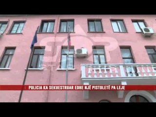 DHUNË DHE ARMËMBAJTJE PA LEJE, POLICIA E ARRESTON