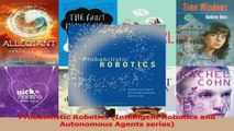 PDF Download  Probabilistic Robotics Intelligent Robotics and Autonomous Agents series PDF Online